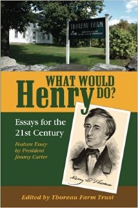 President Jimmy Carter, Laura Dassow Walls, Ed Begley, Jr., and Frank Serpico are among the many contributors to "What Would Henry Do?"